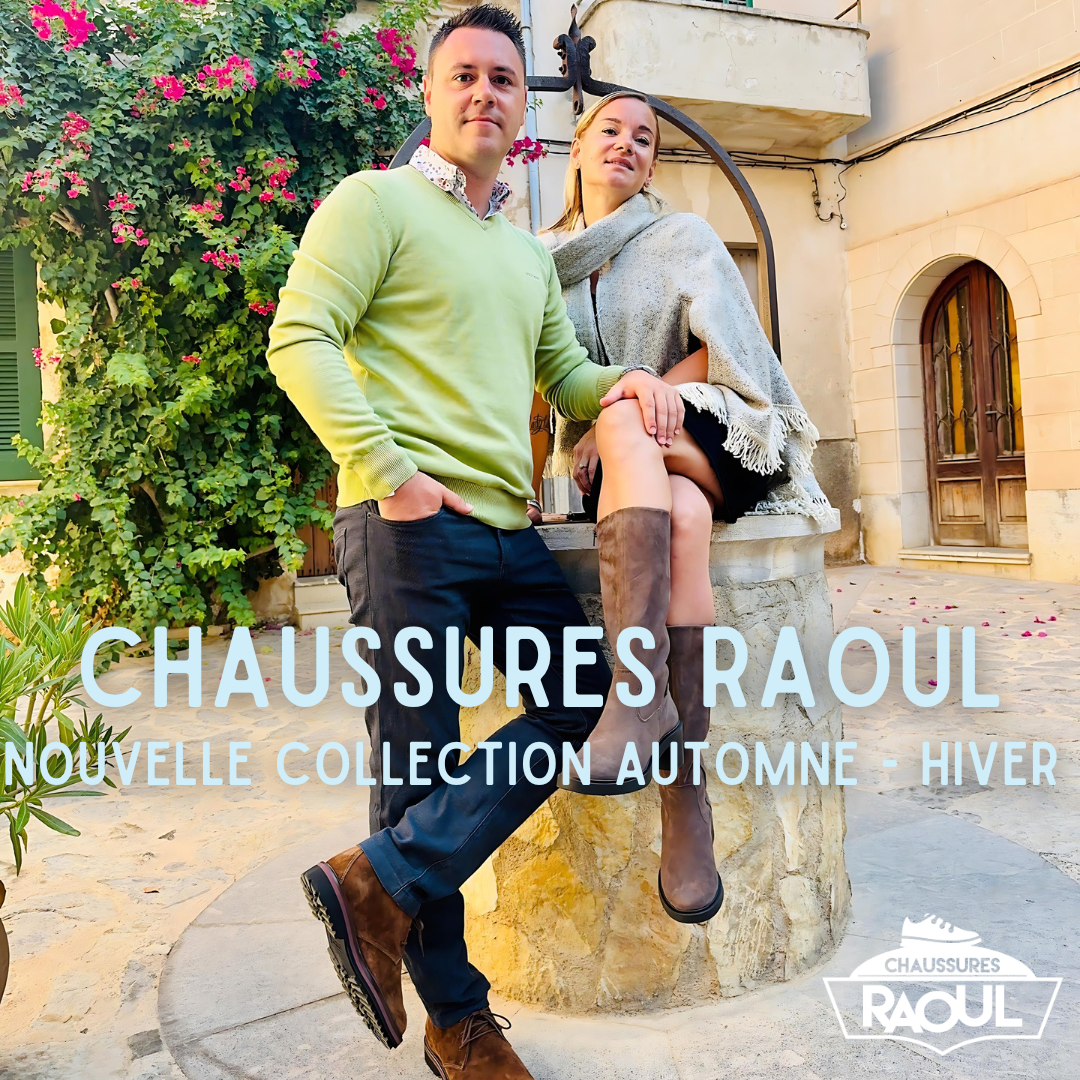 Chaussures Raoul chausseurs Confort Qualite Service Conseil